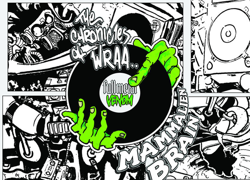 The Chronicles of WRAA: Mammalien Brain (Album Cover)